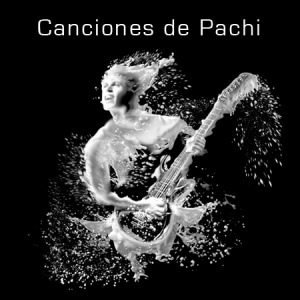 canciones de pachi20